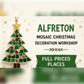 Photo of MOSAIC CHRISTMAS DECORATION WORKSHOPS!  Alfreton- 16th Nov