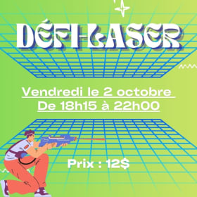 Photo : Défi-Laser - 2 oct @18h15-22h