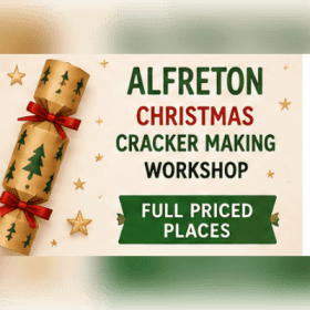 Photo of Christmas Cracker making  Workshop - Alfreton- 23rd Nov
