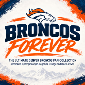 Broncos Forever: The Ultimate Denver Broncos Fan Collection item