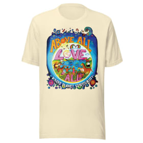 Above All Love All T-shirt item