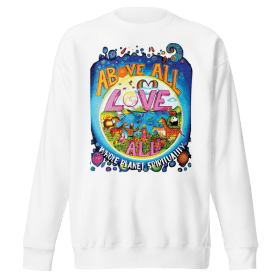 Above All Love All Sweatshirt item