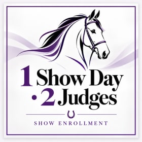 Photo of 1 Show Day • 2 Judges