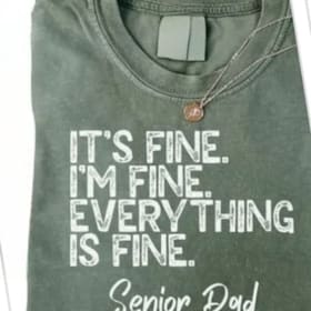 Photo of Shirt- "I'm fine"
