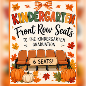 Photo of 6 Front Row Seats to Kinder Graduation