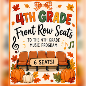 Photo of 6 Front Row Seats to 4th Grade Music Program