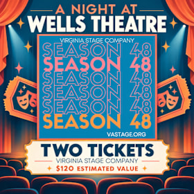 Photo of A Night at Wells Theatre — Two Tickets to Virginia Stage Company