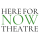 Here For Now Theatre Company
