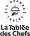 La Tablée des Chefs
