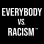 Everybody Vs Racism Foundation