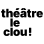 Théâtre Le Clou