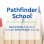 Pathfinder School