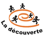 CENTRE DE LA PETITE ENFANCE LA DÉCOUVERTE