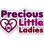 Precious Little Ladies