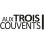 Aux Trois couvents