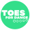 TOES FOR DANCE