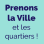 Prenons la Ville!