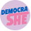 DemocraShe