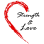 STRENGTH AND LOVE FOUNDATION INC