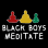 Black Boys Meditate Inc