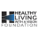Healthy Living With A Vision Foundation