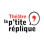 Théâtre La petite réplique