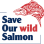 Save Our Wild Salmon Coalition