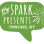 The Spark Presents