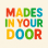 mades in your door