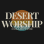 Desert Worship Collective