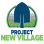 Project New Village