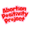 The Abortion Positivity Project