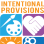 Intentional Provisions Outreach Corporation