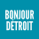 Bonjour Detroit