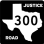 Justice Rd 300