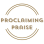 Proclaiming Praise