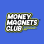 Money Magnets Club