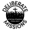 Deliberate Missions