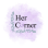 Her Corner