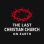 Last Christian Church on Earth