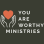 You Are Worthy Ministries