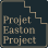 Projet Easton / Easton Project