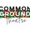 Common Ground Theatre