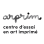Arprim, centre d'essai en art imprimé