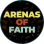 Arenas of Faith