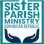 Sister Parish Ministry Inc