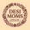DESI MOMS OF YORBA LINDA AND ANAHEIM HILLS