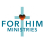 FOR HIM MINISTRIES