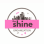 Shine Through Me