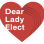 Dear Lady Elect Ministries